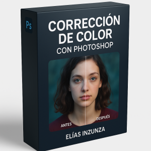Corrección de color con Photoshop - Elías Inzunza