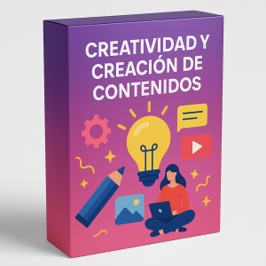 Creatividad y Creación de Contenidos
