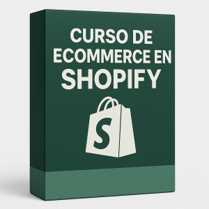 Curso de Ecommerce en Shopify