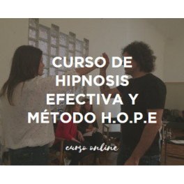 Curso de Hipnosis Efectiva y Método HOPE Curso de Hipnosis Efectiva y Método HOPE
