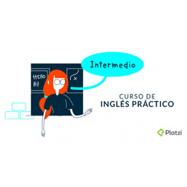 Curso de Inglés Práctico: Intermedio Curso de Inglés Práctico: Intermedio