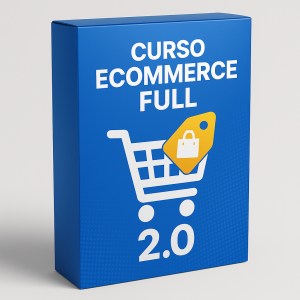 Curso Ecommerce Full 2.0