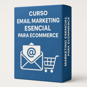 Curso Email Marketing Esencial Para Ecommerce