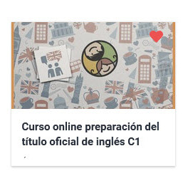 Curso online preparación del título oficial de inglés C1 Curso online preparación del título oficial de inglés C1