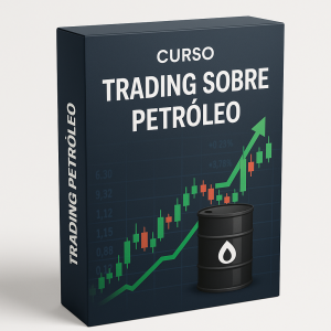 Curso Trading Sobre Petróleo