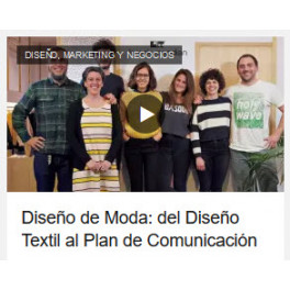 Diseño de Moda - del Diseño Textil al Plan de Comunicación