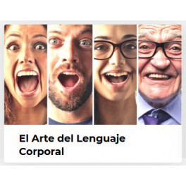 El arte del lenguaje corporal El arte del lenguaje corporal