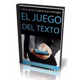 El Juego del Texto - Esteban Lara