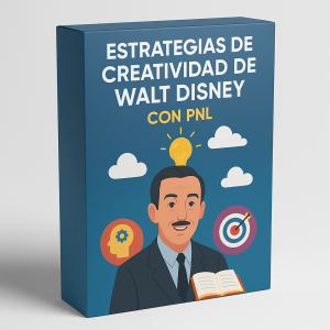 Estrategias de Creatividad de Walt Disney con PNL