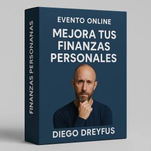 Evento online mejora tus finanzas personales - Diego Dreyfus