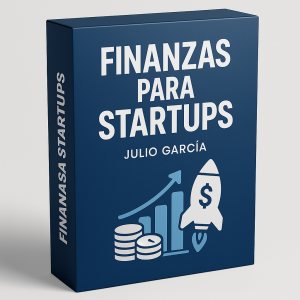Finanzas Para StartUps - Julio García