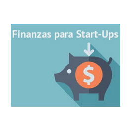 Finanzas Para StartUps Finanzas Para StartUps