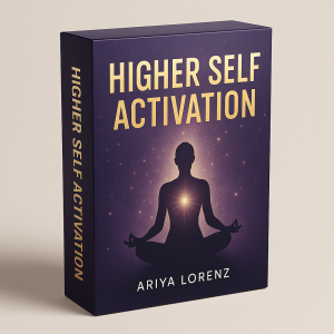 Higher Self Activation (Inglés) - Ariya Lorenz