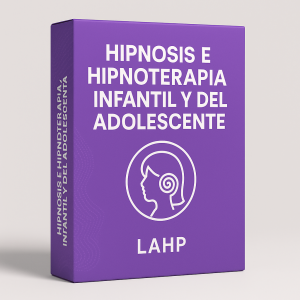 Hipnosis e hipnoterapia infantil y del adolescente - LAHP