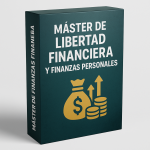 Master de Libertad Financiera y Finanzas Personales
