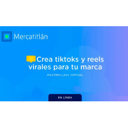 Masterclass Crea TikToks y Reels Virales para tu marca Masterclass Crea TikToks y Reels Virales para tu marca