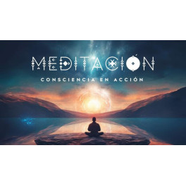 Meditación Consciencia en Acción - David García Meditación Consciencia en Acción - David García