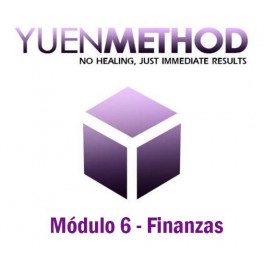 Método Yuen Módulo 6 - Finanzas Método Yuen Módulo 6 - Finanzas