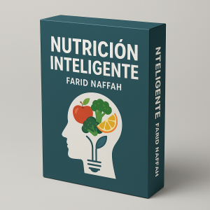 Nutrición Inteligente - Farid Naffah
