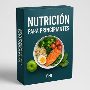 Nutrición para principiantes - FHI