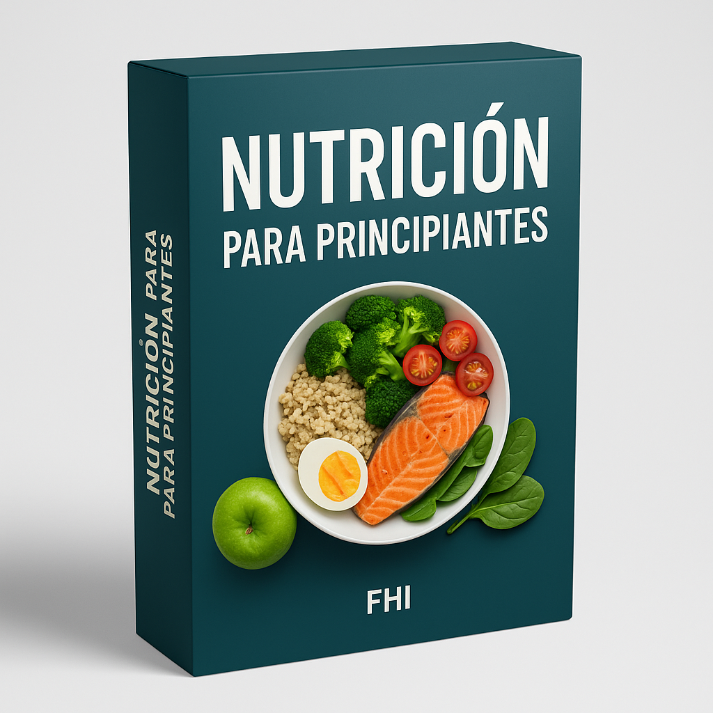 Nutrición para principiantes - FHI