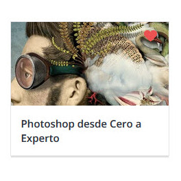 Photoshop desde Cero a Experto Photoshop desde Cero a Experto