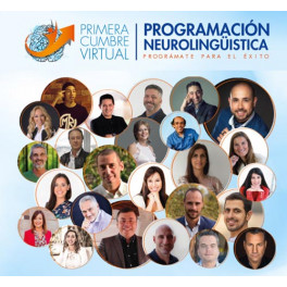 Primera Cumbre Virtual PNL y Éxito
