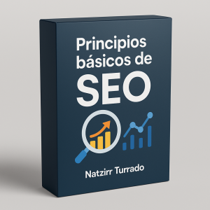Principios básicos de SEO  - Natzirr Turrado