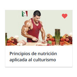 Principios de nutrición aplicada al culturismo y deporte Principios de nutrición aplicada al culturismo y deporte