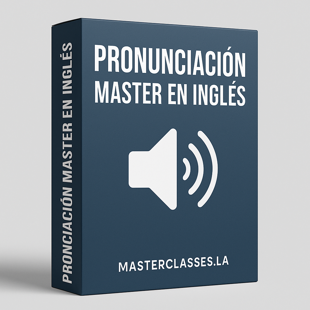 Pronunciación master en inglés - Masterclasses.la