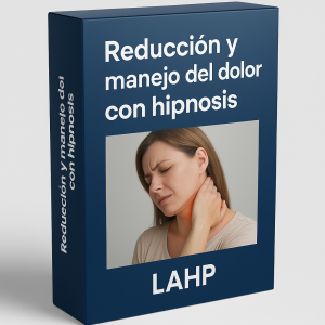 Reducción y manejo del dolor con hipnosis - LAHP