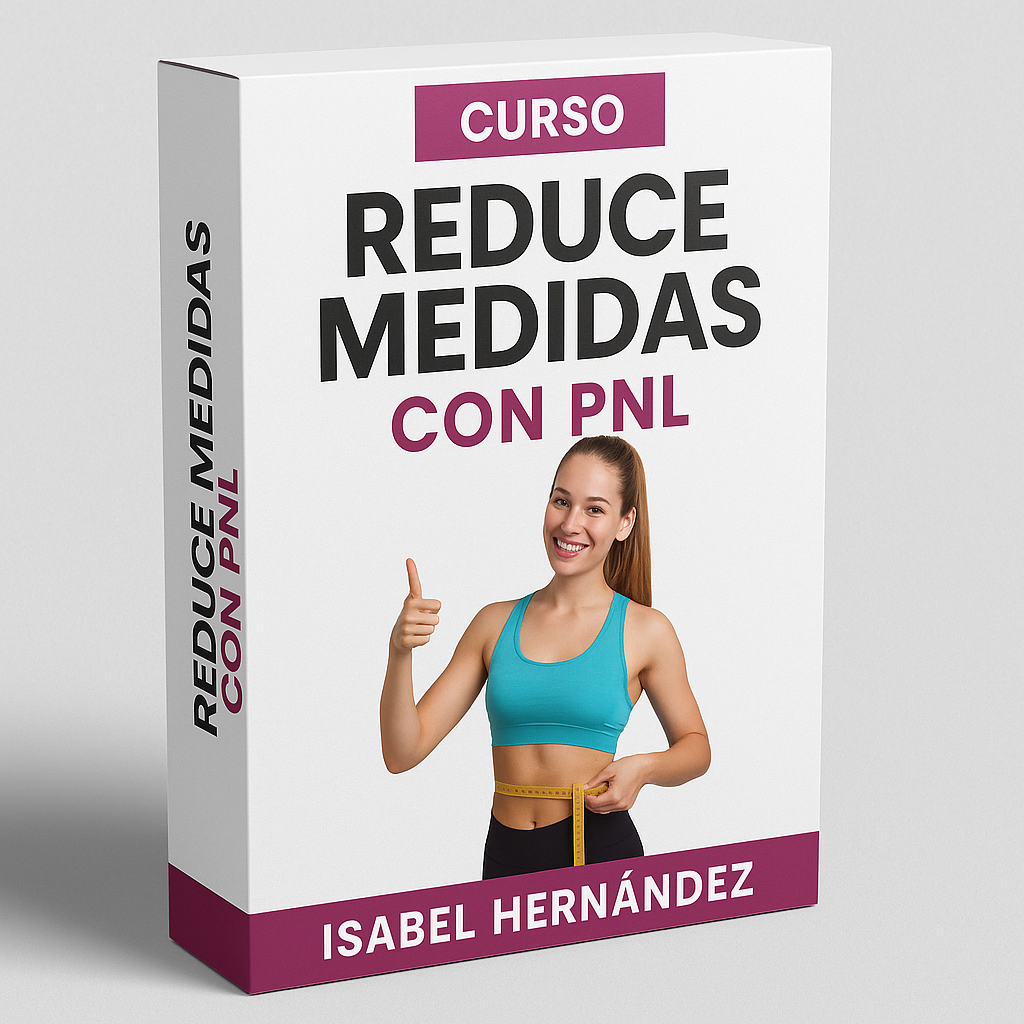 Reduce medidas con PNL - Isabel Hernández