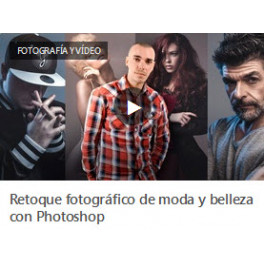Retoque Fotográfico de Moda y Belleza con Photoshop Retoque Fotográfico de Moda y Belleza con Photoshop