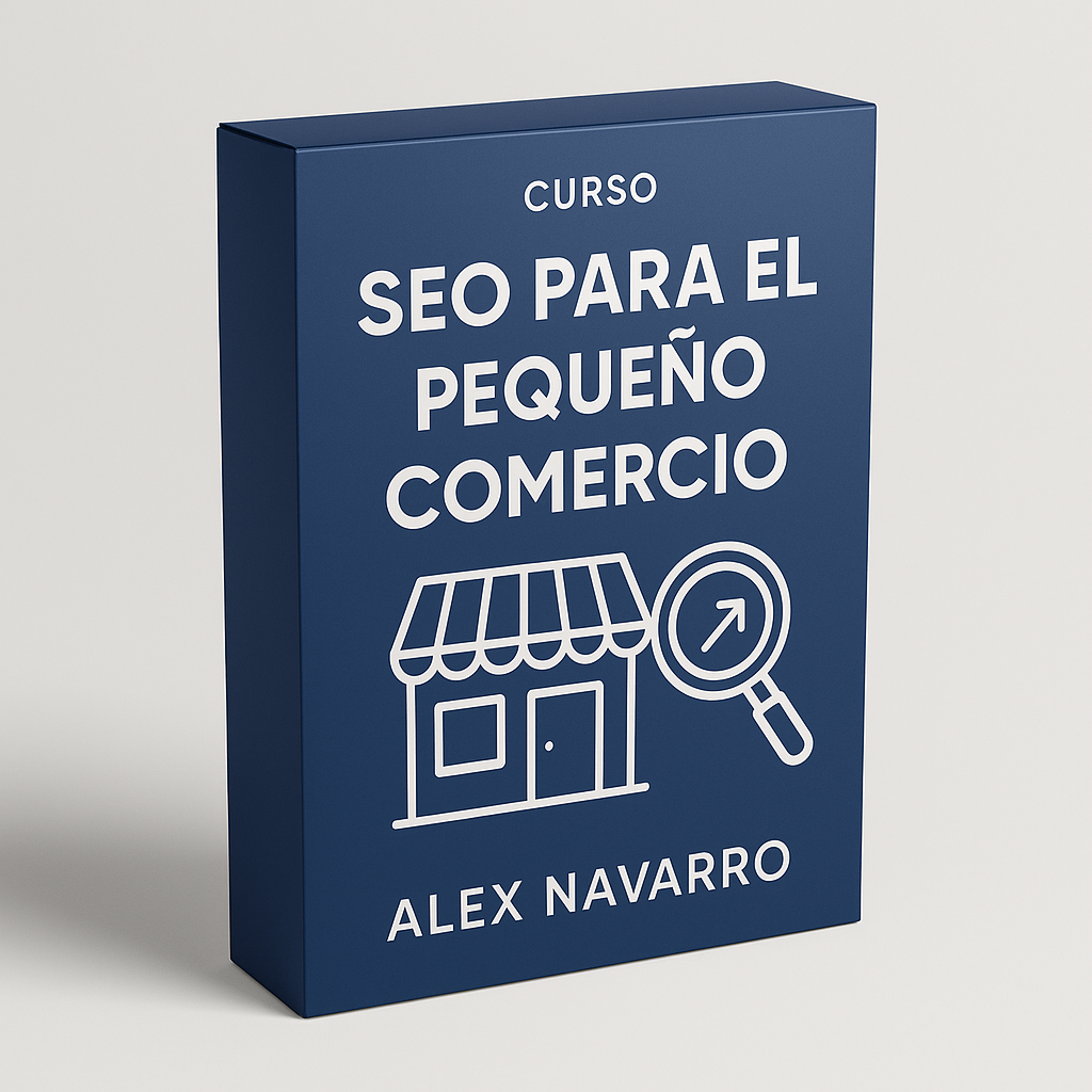 SEO Para el Pequeño Comercio - Alex Navarro