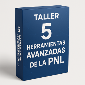 Taller 5 Herramientas Avanzadas de la PNL