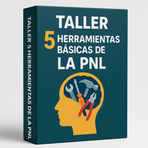Taller 5 Herramientas Básicas de la PNL