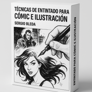 Técnicas de entintado para cómic e ilustración - Sergio Bleda