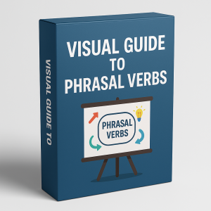 Visual Guide to Phrasal Verbs