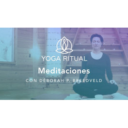 Yoga ritual - Meditaciones Yoga ritual - Meditaciones