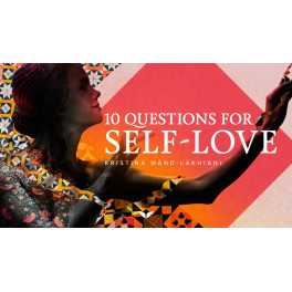 10 Questions For Self-Love (Inglés) 10 Questions For Self-Love (Inglés)