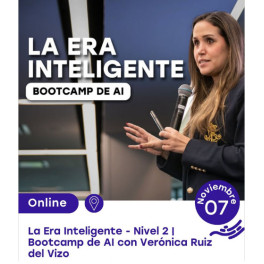 Bootcamp Era Inteligente - Verónica Ruiz del Vizo Bootcamp Era Inteligente - Verónica Ruiz del Vizo