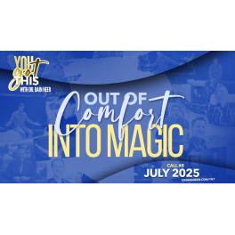Out of Comfort Into Magic - Julio 2025 (En Español) Out of Comfort Into Magic - Julio 2025 (En Español)