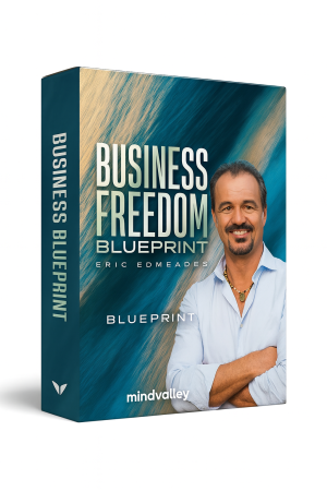 Business Freedom Blueprint - Eric Edmeades - Blueprint