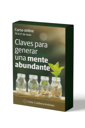 Claves para generar una mente abundante - Enric Corbera