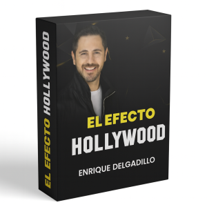 El Efecto Hollywood - Enrique Delgadillo