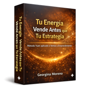 Tu Energia Vende Antes que Tu Estrategia - Georgiana Moreno