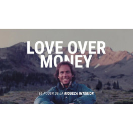 Love Over Money (Documental) - John Robbins Love Over Money (Documental) - John Robbins