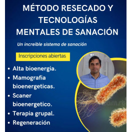 Método Resecado y Tecnologías Mentales para la Sanación Método Resecado y Tecnologías Mentales para la Sanación