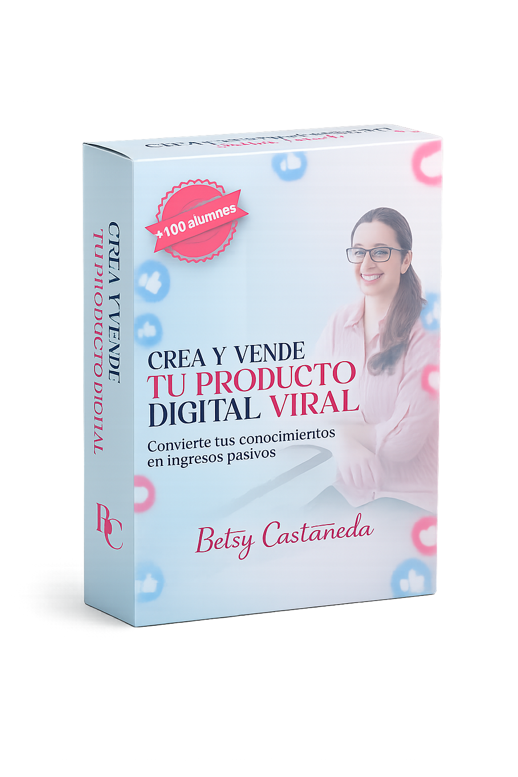 Crea y Vende Tu Producto Digital Viral - Betsy Castañeda
