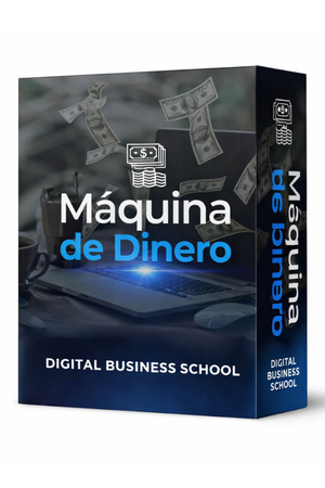 Máquina de Dinero - Digital Business School